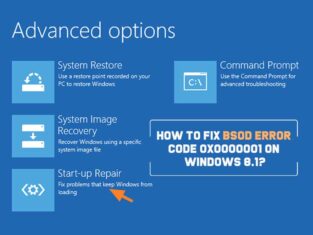 How to Fix BSOD Error Code 0x0000001 on Windows 8.1